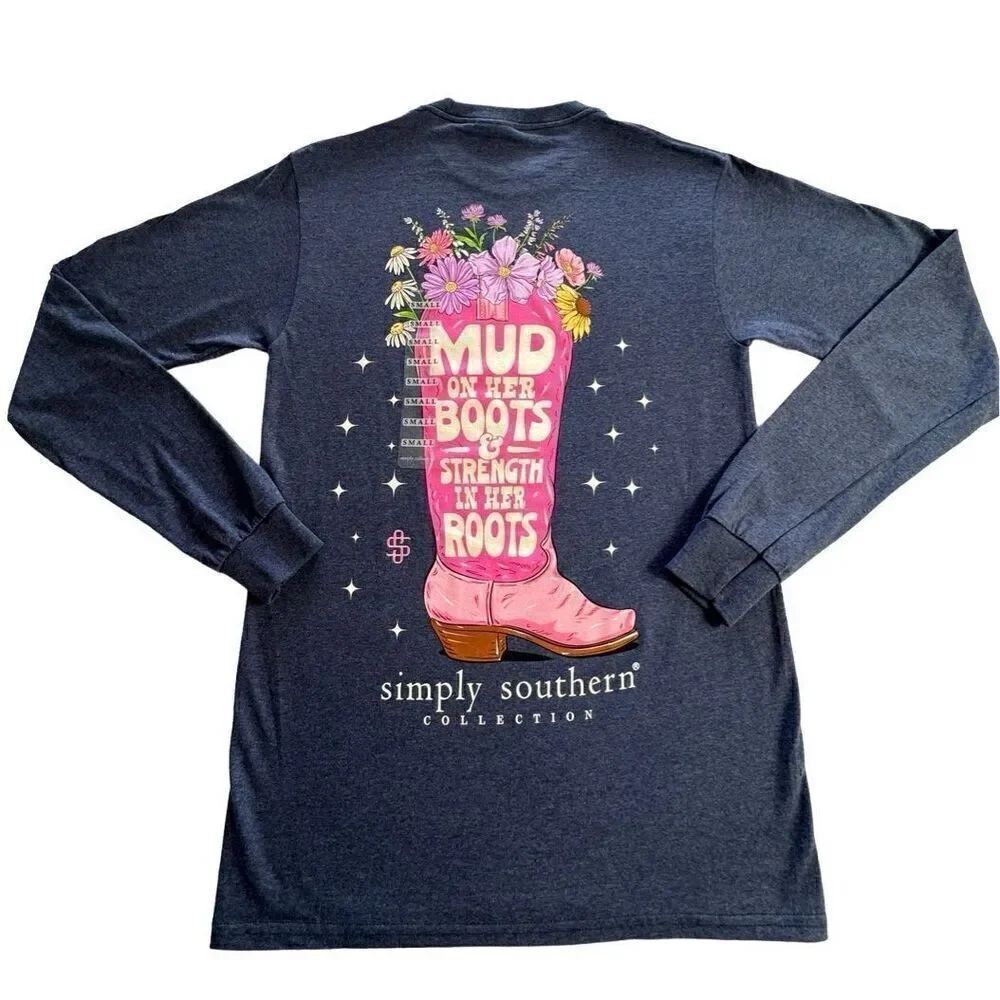SIMPLY SOUTHERN SMALL “MUD ON HER BOOTS & STRENGTH IN HER BOOTS” LONG Sleeve Shi